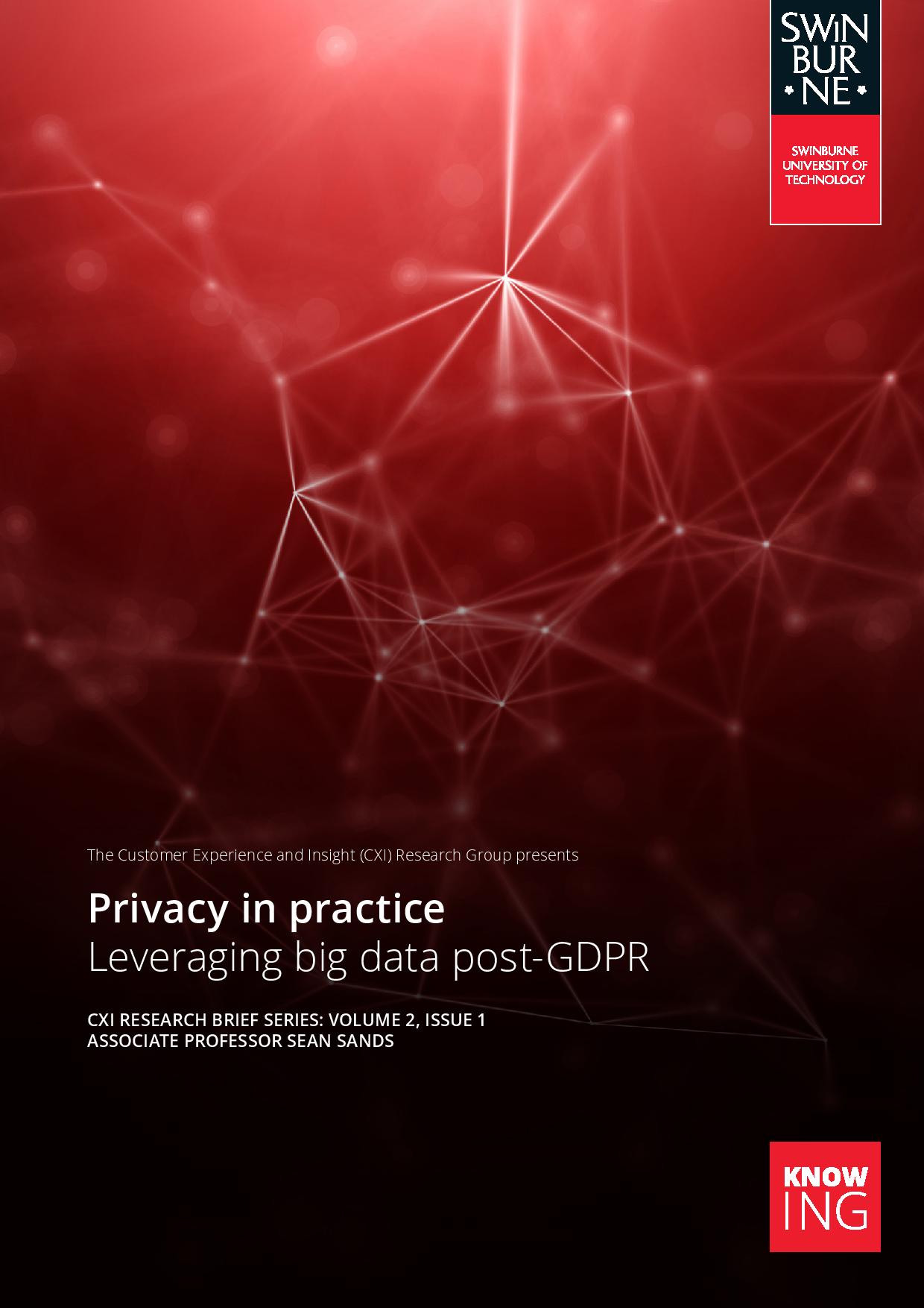 Privacy in practice: Leveraging big data post-GDPR