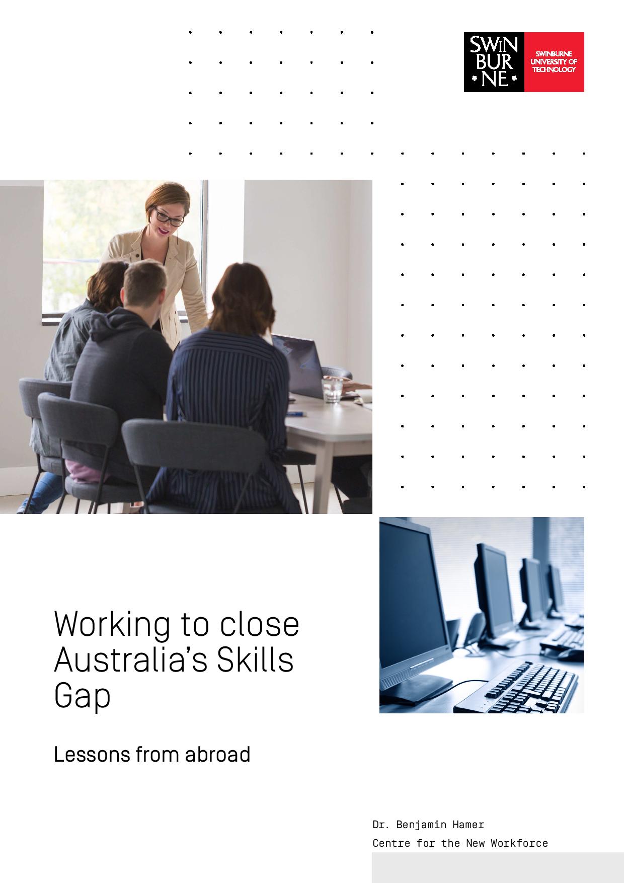 Working to close Australia's skills gap: Lessons from abroad