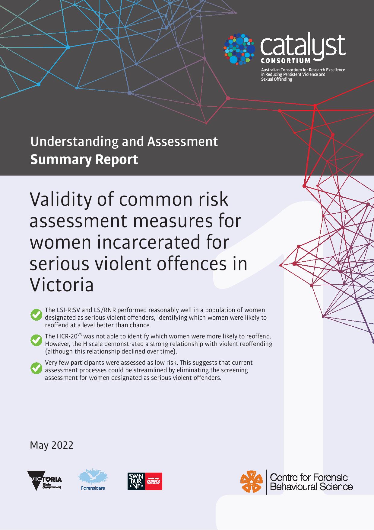 Validity of common risk assessment measures for women incarcerated for serious violent offences in Victoria