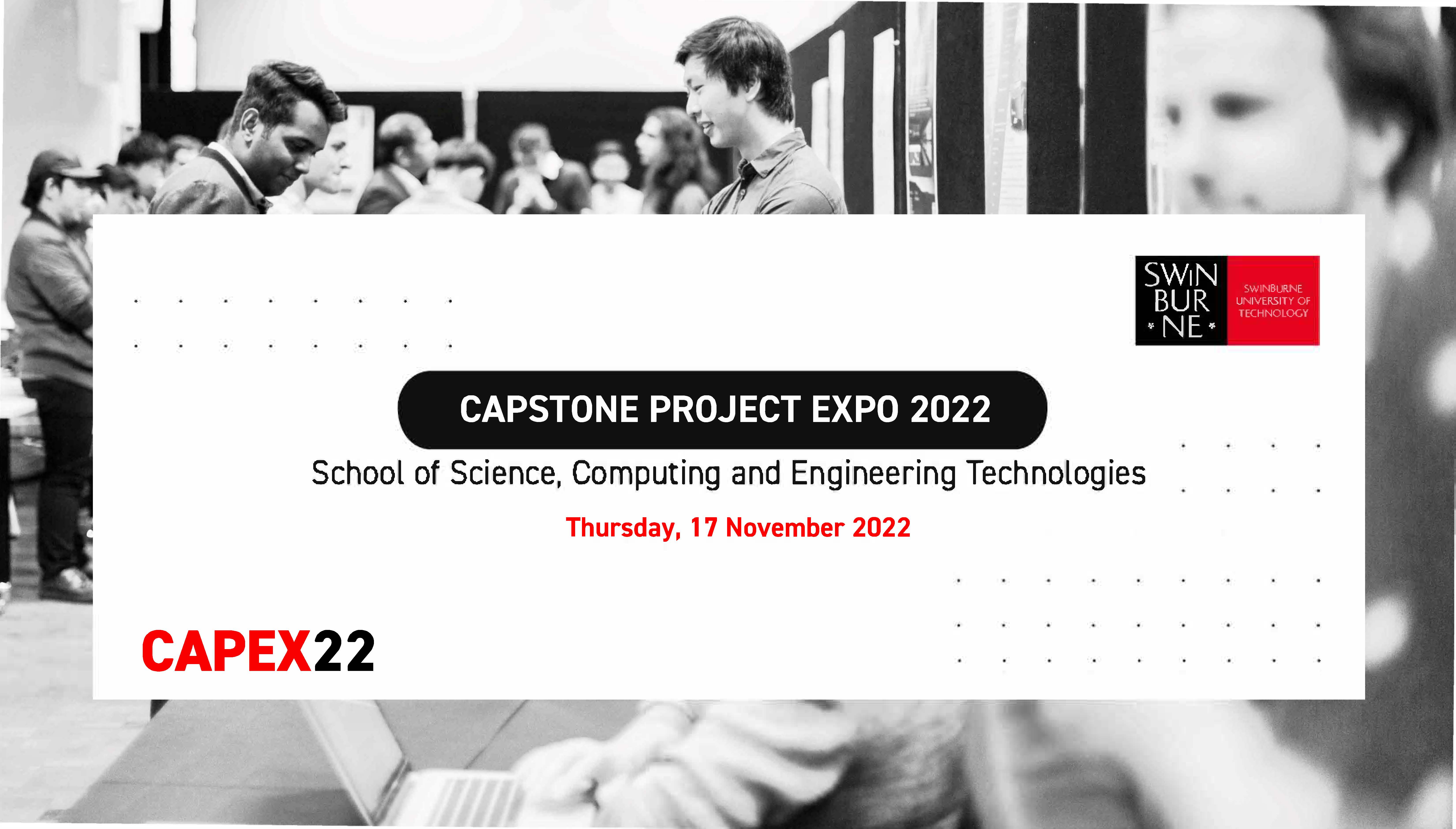 Black and white image of project exhibition obscured a white overlay  featuring the Swinburne logo, CAPEX22 logo and event information