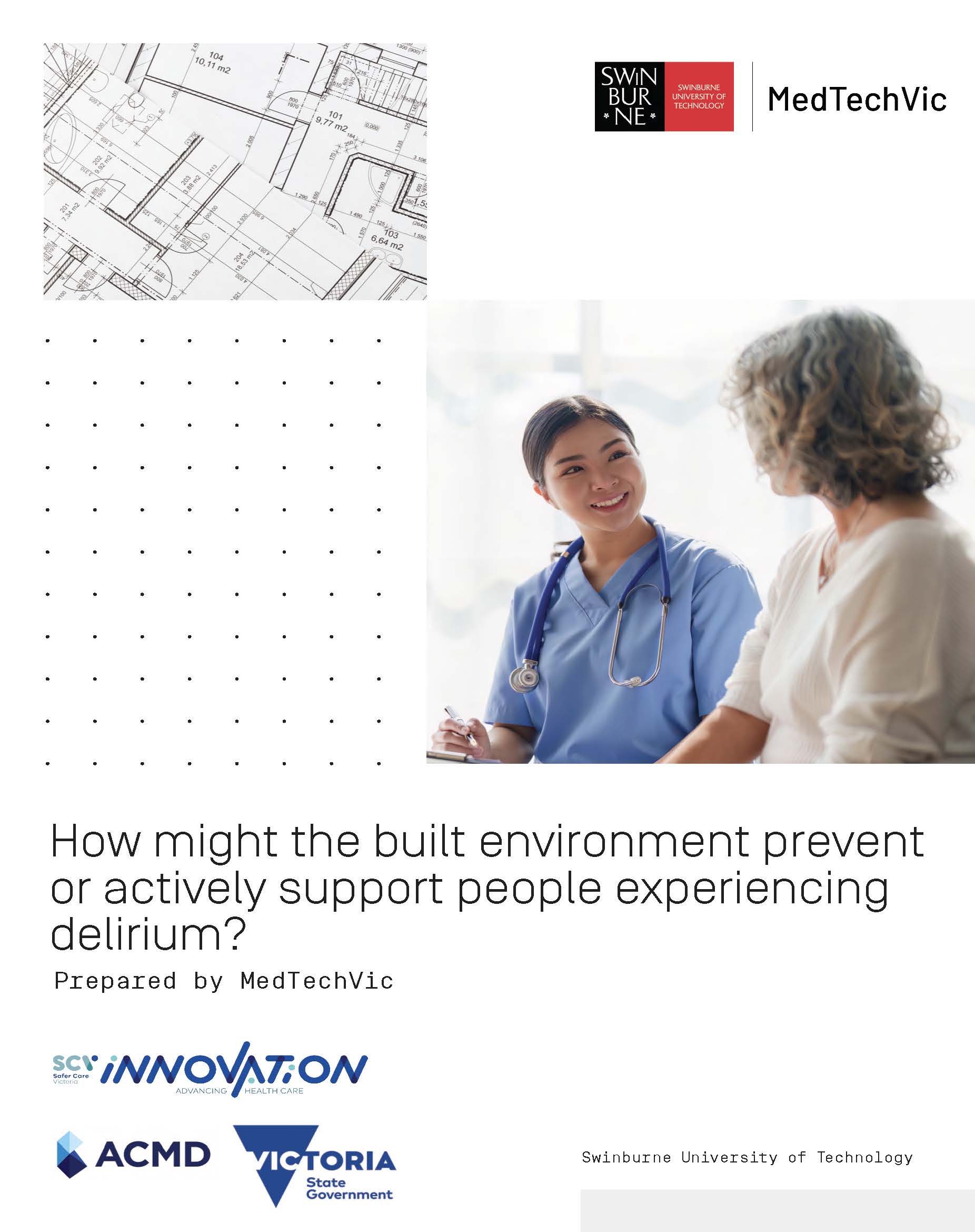 How might the built environment prevent or actively support people experiencing delirium?